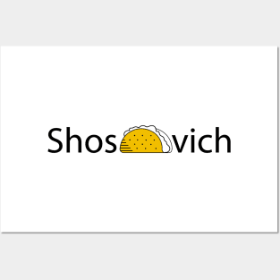 Shos'taco'vich Posters and Art